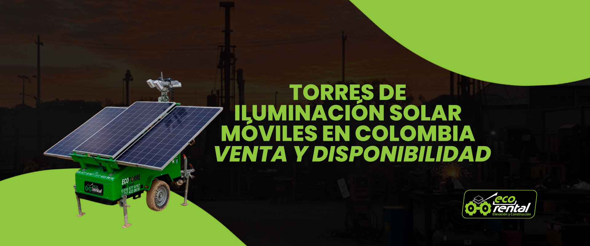 Torres de iluminacion solar moviles en Colombia – Venta y disponibilidad