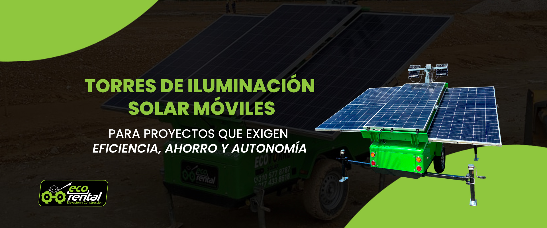 Torres de iluminación solar móviles para proyectos que exigen eficiencia ahorro y autonomía