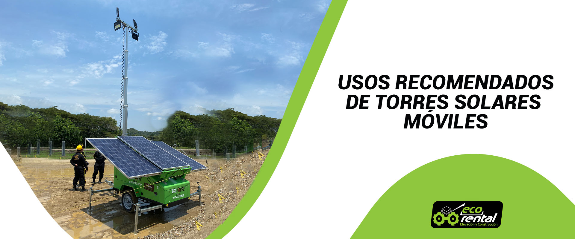Usos recomendados y aplicaciones ideales de las torres de iluminación solar móvil